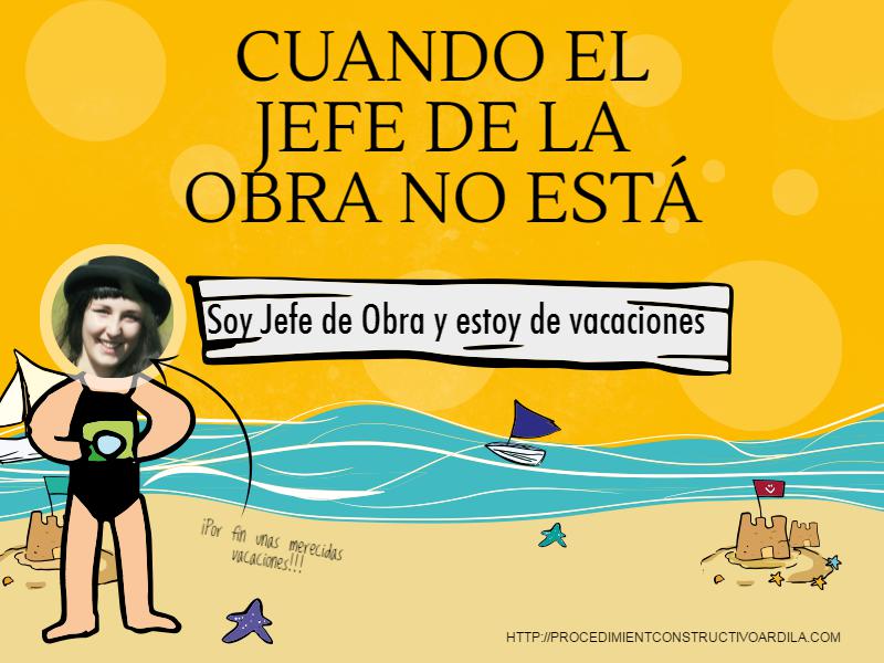 JEFE DE OBRA Y VACACIONES